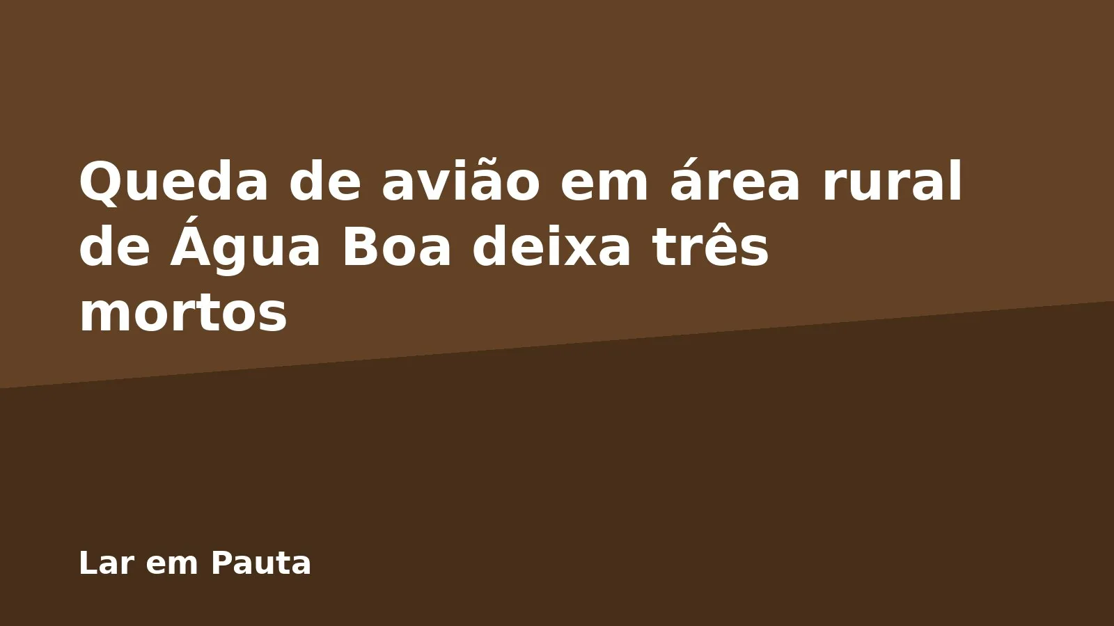 Queda de avião em área rural de Água Boa deixa três mortos